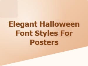 Elegant Halloween Fonts for a Sophisticated Spooky Vibe